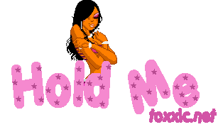hold me